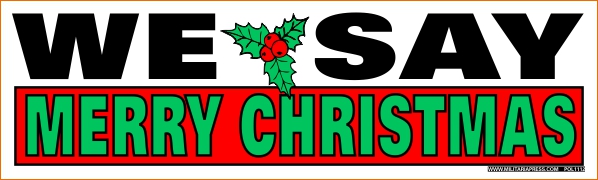 We Say Merry Christmas